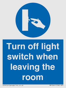Turn off light switch when leaving the room